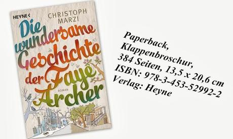 (Rezension) Die wundersame Geschichte der Faye Archer von Christoph Marzi