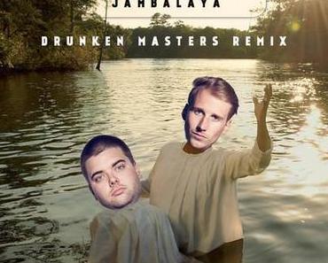 Casper – Jambalaya (Drunken Masters Remix)