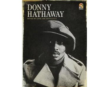 Das Vermächtnis von Donny Hathaway lebt