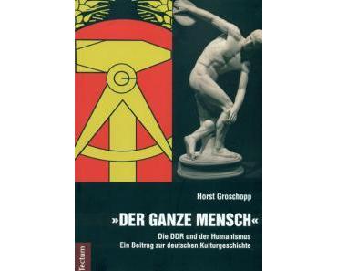 Die DDR und der Humanismus