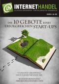 Titelbild-Internethandel-de-Nr-120-10-2013-Die-10-Gebote-eines-erfolgreichen-Start-ups