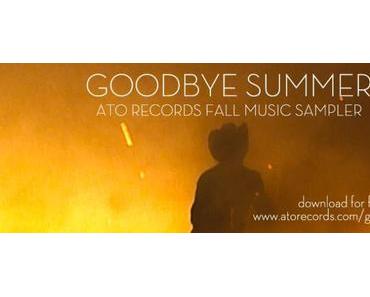 Goodbye Summer: ATO Records Fall Music Sampler (free download)