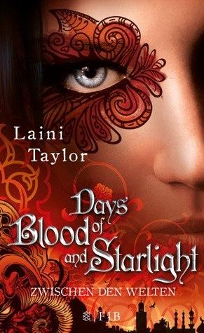 [Rezension] Days of Blood and Starlight