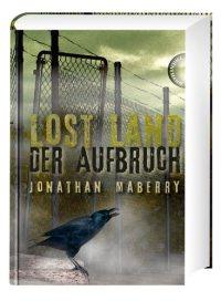 Lost Land  Der Aufbruch (Lost land 2)