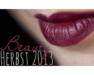 Blog Trend Parade – Beauty Herbst 2013