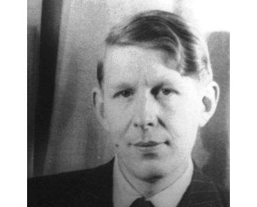 W.H. Auden: Poesie von Humanität und Moderne