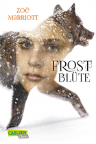 [Rezension] Frostblüte - Zoë Marriott