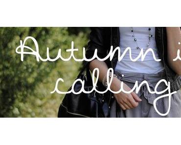 Autumn is calling - Outfit
