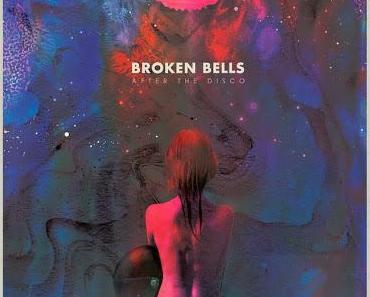 Broken Bells: Nichts verlernt