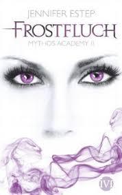 Jennifer Estep: Mythos Academy 1,5 - Halloween Frost