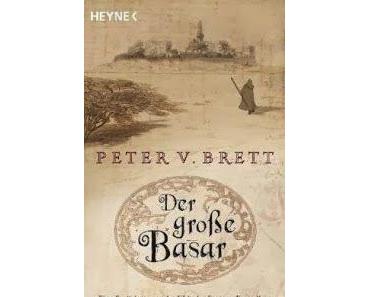 "Der große Basar" Peter V.Brett