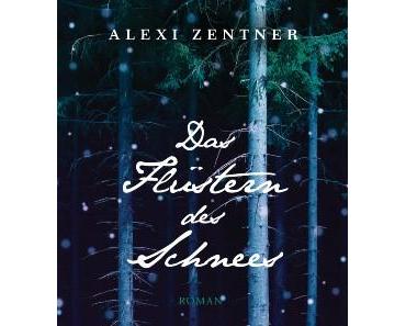 [Rezension] Das Flüstern des Schnees von Alexi Zentner
