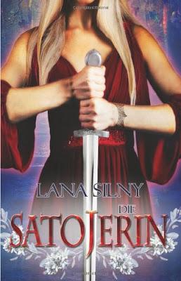 Lana Silny: Die Satojerin