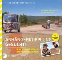 [Rezension] „Anhängerkupplung gesucht“, Tjerk Ridder/Peter Bijl (Patmos Verlag)