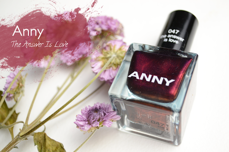 Lackiert – Anny The Answer is Love