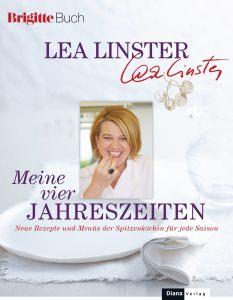 Meine vier Jahreszeiten von Lea Linster