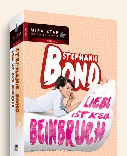 [Rezension] Liebe ist kein Beinbruch von Stephanie Bond