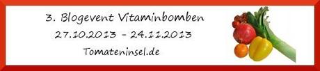 Vitaminbomben (Einsendeschluss: 24.11.2013)