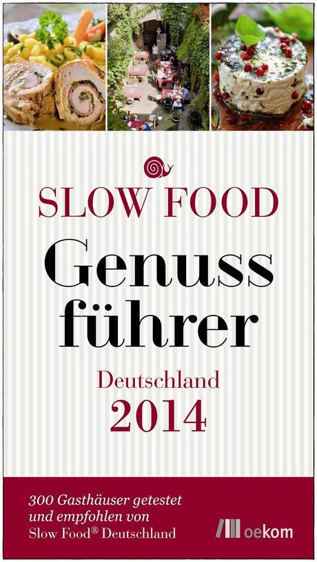 [Rezension] Slow Food Genussführer Deutschland 2014