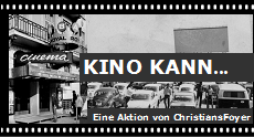 Filmblogger Aktion “Kino kann…”
