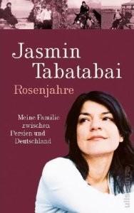 Jasmin Tabatabai – Rosenjahre