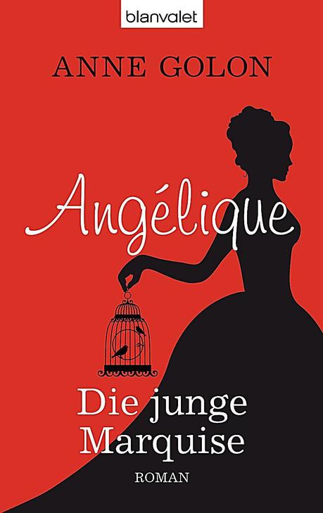 Anne Golon: Angélique - Die junge Marquise