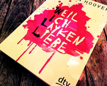 |Rezension| "Weil ich Layken liebe" von Colleen Hoover