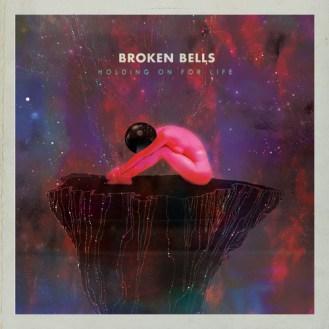 Broken Bells - Holding on for Life / Fürs Leben gern hören wir das.