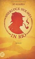 Leserrezension zu "Sherlock Holmes in Rio" von Jô Soares