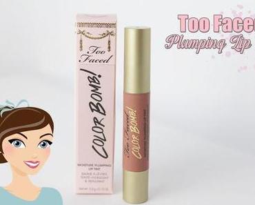 Too Faced Plumping Lip Tint 'Never Enough Nude' *Review*