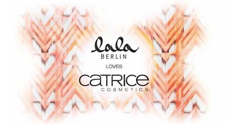 CATRICE LE | LA LA BERLIN LOVES CATRICE