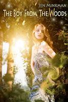 The boy from the woods von Jen Minkman