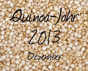 Mein Quinoa-Jahr 2013: Dezember-Rezept
