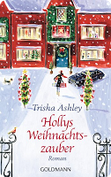 °°° REZENSION °°° Hollys Weihnachtszauber – Trisha Ashley