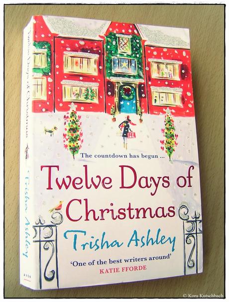 [Rezension] Twelve Days of Christmas (Trisha Ashley)