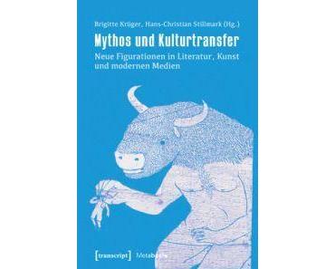 “Mythos und Kulturtransfer”