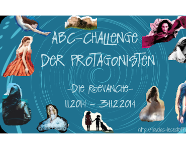 ABC-Challenge der Protagonisten - Die Revanche