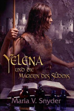 [Rezension] Yelena und die Magierin aus dem Süden
