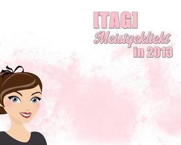 [TAG] Meistgeklickt in 2013