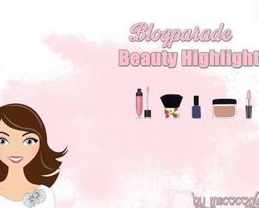 Blogparade: Beauty Highlights