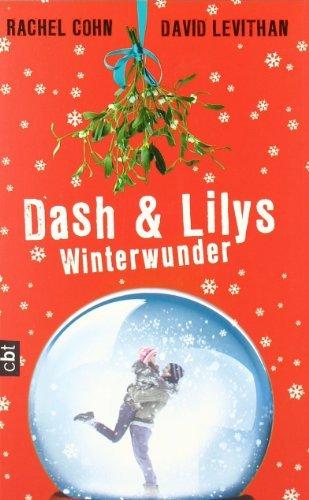 {Rezension} Dash & Lilys Winterwunder von Rachel Cohn und David Levithan