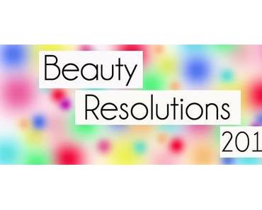 Beauty Resolutions 2014