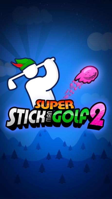 Super Stickman Golf 2 – Auch der Nachfolger hat verrückte Golfplätze zu bieten