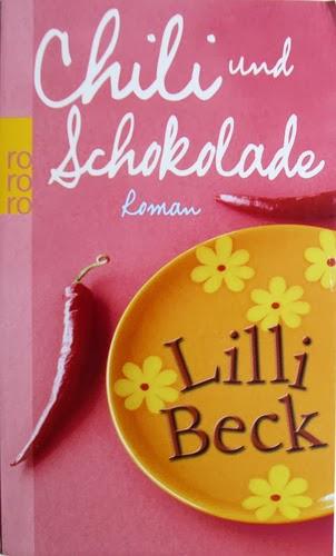 Rezension - Beck, Lilli: Chili und Schokolade