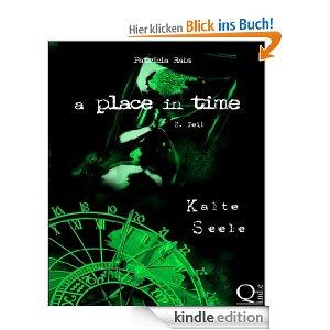 A place in time: Kalte Seele