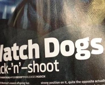 Watch Dogs Release im März 2014?