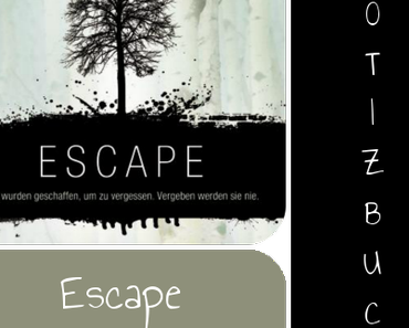 [Notizbuch] Escape