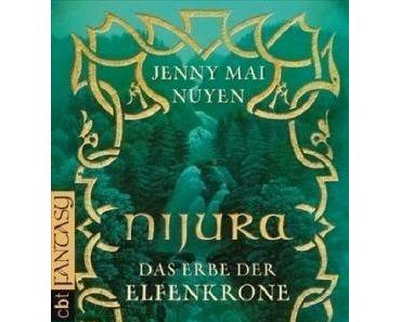 [Rezension] Nijura - Das Erbe der Elfenkrone