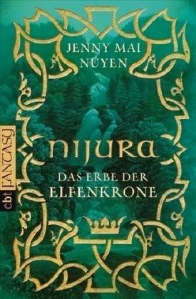 [Rezension] Nijura - Das Erbe der Elfenkrone