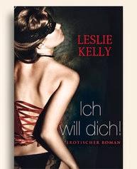 [Rezension] Leslie Kelly - Ich will Dich